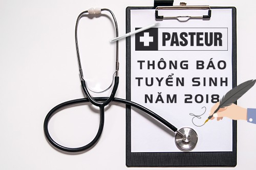 Pasteur Thông báo tuyển sinh năm 2018