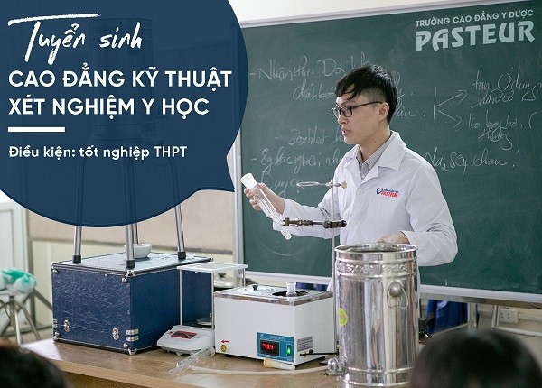 Tuyển sinh Cao đẳng Kỹ thuật Xét nghiệm Y học năm 2021